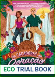 Os Cacadores do Coracao Perdido