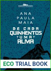 De cada quinhentos uma alma