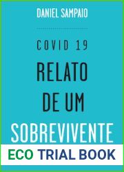 Covid 19 - Relato de um Sobrevivente