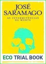 As Intermitencias da Morte
