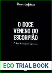 O Doce Veneno do Escorpiao: O Diario de Uma Garota de Programa