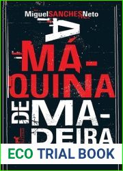 A Maquina de Madeira