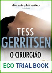 O Cirurgiao (Jane Rizzoli and Maura Isles, #1)