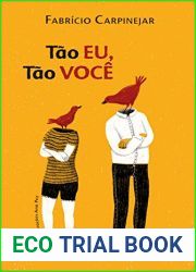 Tao Eu, Tao Voce (Colecao Pedacos de Vida) (Portuguese Edition)