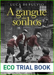 A Gangue dos Sonhos (Em Portugues do Brasil)