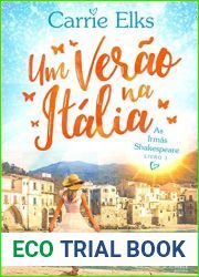 Um verao na Italia (As irmas de Shakespeare #1)