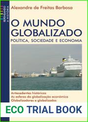 O Mundo Globalizado: Politica, Sociedade e Economia