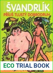 Prilis tlusty dobrodruh