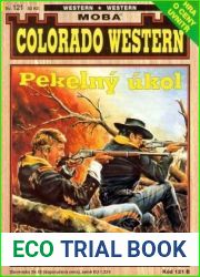 Colorado western 121. Pekelny ukol - Kirby J. (Czech Edition)
