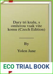 Dary tri kralu, s omluvou vsak vite komu (Czech Edition)