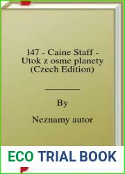 147 - Caine Staff - Utok z osme planety (Czech Edition)