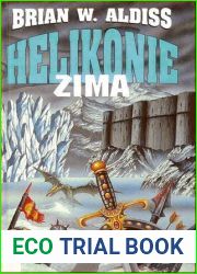 Helikonie - Zima (Helliconia, #3)