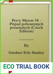 Perry Mason 38 - Pripad pobourenych pozustalych (Czech Edition)