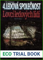 Lovci ledovych lidi (Ledova spolecnost, #4)