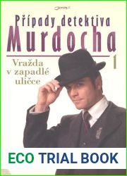 Vrazda v zapadle ulicce( Pripady detektiva Murdocha, #1)