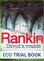 Duvod k vrazde (Inspector Rebus, #15)