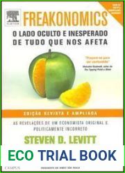 Freakonomics: O lado oculto e inesperado de tudo que nos afeta