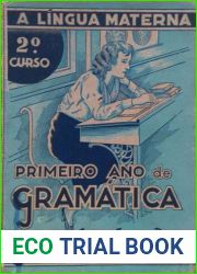A lingua materna - primeiro ano de gramatica