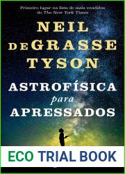 Astrofisica para apressados: 2a Edicao [paperback_shinsho] Neil deGrasse Tyson [Aug 31, 2020]…