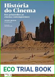 Historia do Cinema - Dos primordios ao cinema contemporaneo - 2a Edicao (Portuguese Edition)