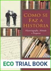 Como se faz a Historia