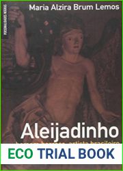 Aleijadinho - homem barroco, artista brasileiro