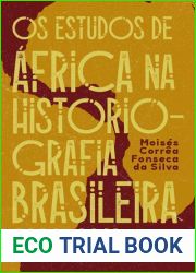 Os estudos de Africa na historiografia brasileira