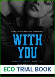 WITH YOU: A melhor amiga do Quarterback (Garotos do Bruins Livro 1) (Portuguese Edition)