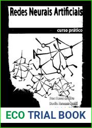 Redes Neurais Artificiais Para Engenharia E Ciencias Aplicadas. Curso Pratico