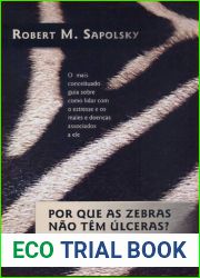 Por Que as Zebras Nao Tem Ulceras?