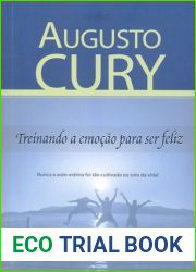 Treinando a emocao para ser feliz