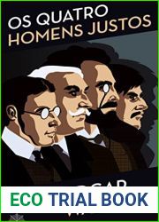 Os Quatro Homens Justos (Portuguese Edition)