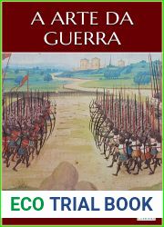 A ARTE DA GUERRA Maquiavel (Portuguese Edition)