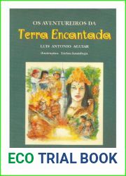 Os aventureiros da terra encantada