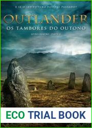 Os Tambores do Outono - Parte 2 (Outlander, #4B)