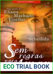 Sem Regras para Amar (Espirito Schellida)