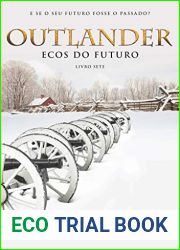 Ecos do futuro (Outlander #7)