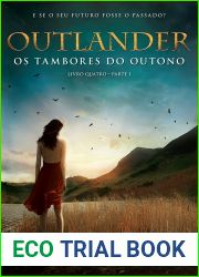 Os Tambores do Outono - Parte 1 (Outlander, #4A)