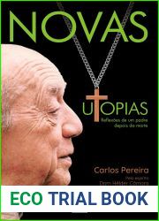 Novas Utopias: Reflexoes de um padre depois da morte (Portuguese Edition)