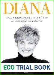 Diana: Sua Verdadeira Historia em Suas Proprias Palavras