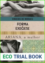 Forma e Exegese and Ariana, a mulher