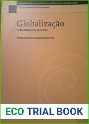 Globalizacao - fatalidade ou utopia?