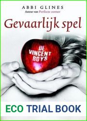 Gevaarlijk spel (De Vincent Boys, #2)