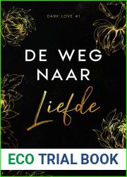 De weg naar liefde (Dark Love, #1)