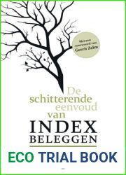 De Schitterende Eenvoud van Indexbeleggen