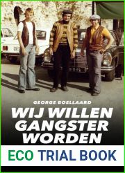 Wij willen gangster worden