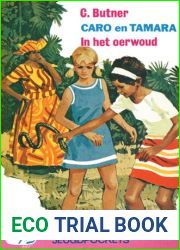 Caro en Tamara. In het oerwoud
