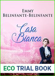 Casa Bianca (Dutch Edition)