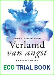Verlamd van angst: Herstellen na seksueel misbruik