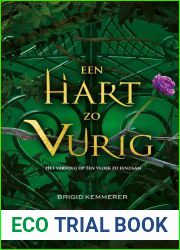 Een Hart zo Vurig (Vervloekt, #2)